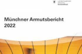 Deckblatt Münchner Armutsbericht 2022