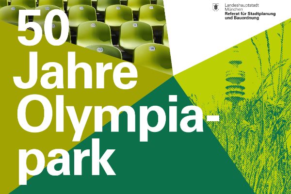 50 Jahre Olympiapark