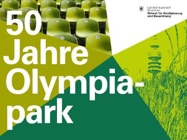 50 Jahre Olympiapark